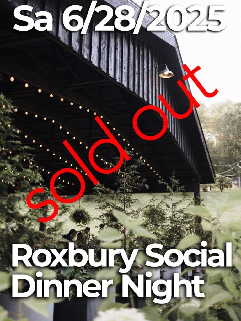 Sa 06/28/25 Roxbury Social Dinner