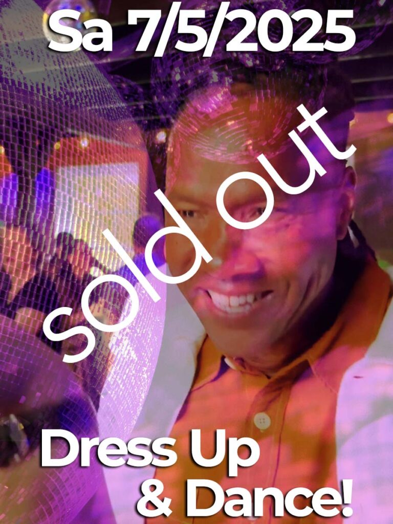 Sa 07/05/25 Dress Up & Dance!